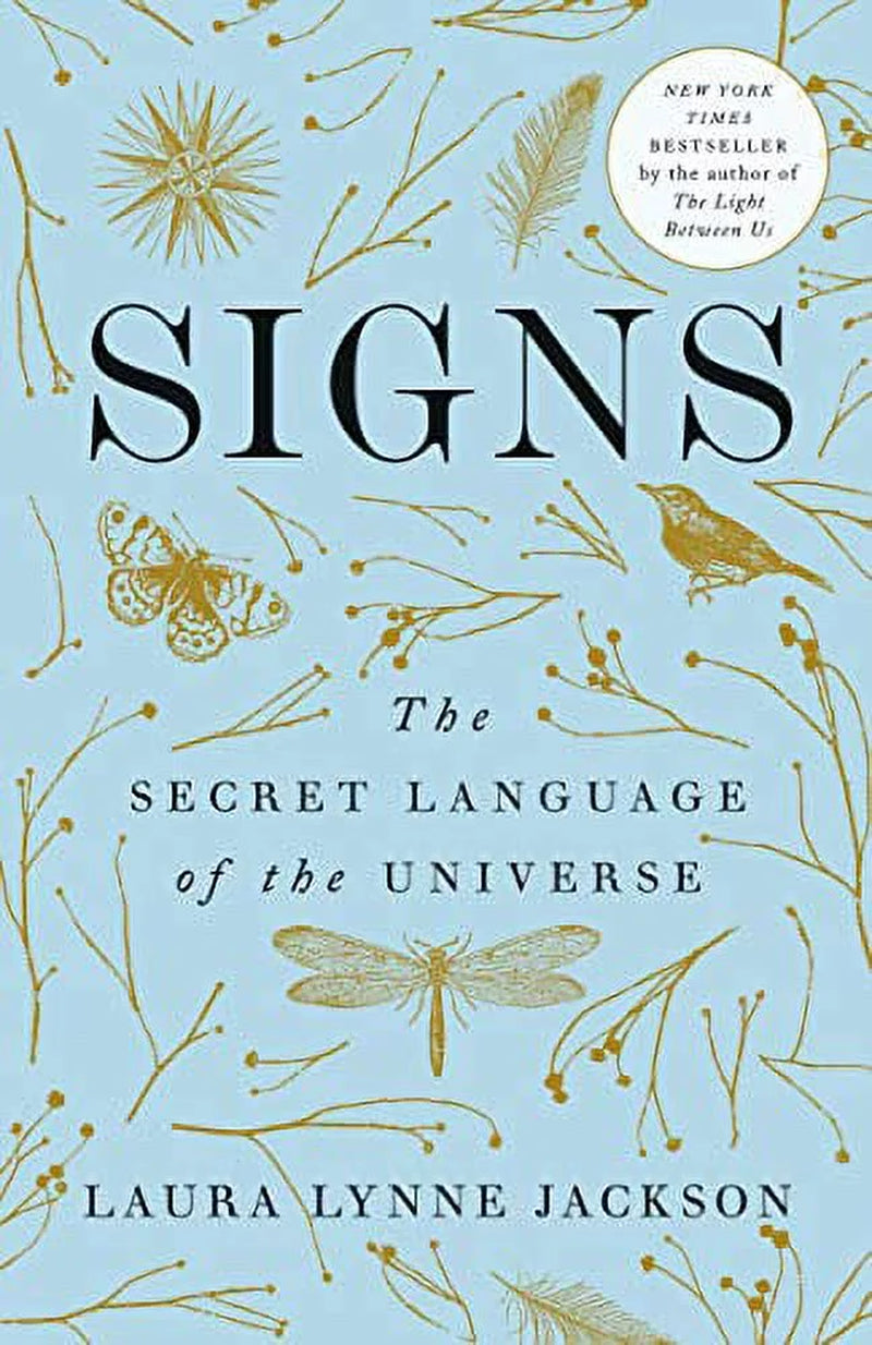 Signs: the Secret Language of the Universe, (Paperback)
