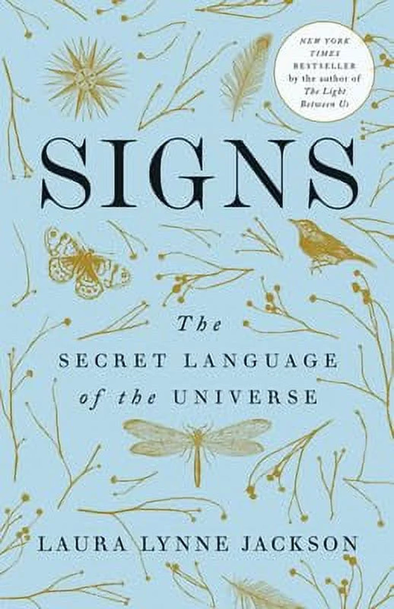 Signs: the Secret Language of the Universe, (Paperback)